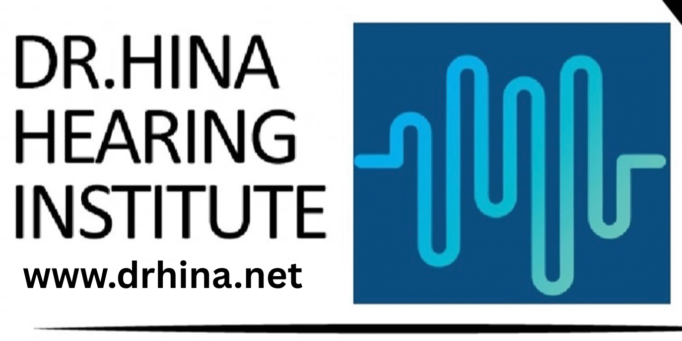 dr hina hearing institute